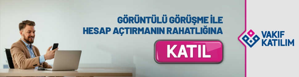 202410 - Vakıf - Görüntülü Görüşme (970x250)