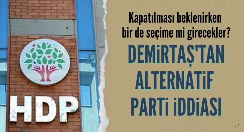 Kapatma Davası Devam Eden HDP'nin B Planı Hazır | Milat Gazetesi