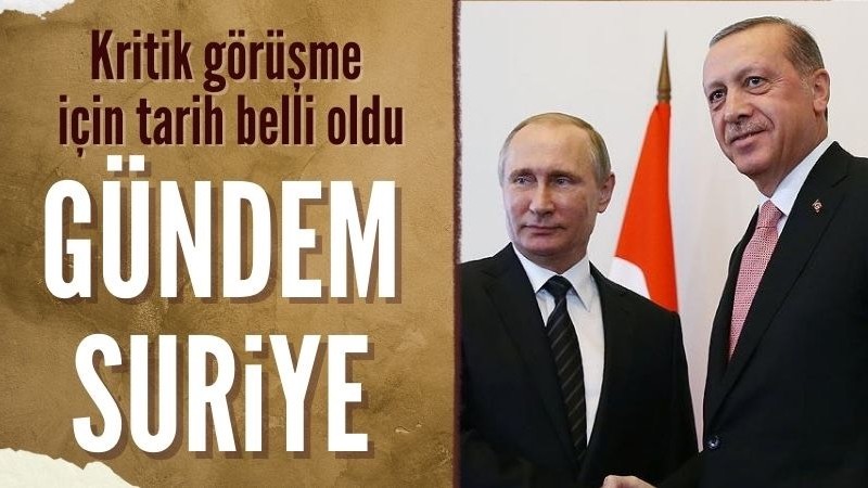 Başkan Erdoğan ve Putin yarın Astana'da bir araya gelecek