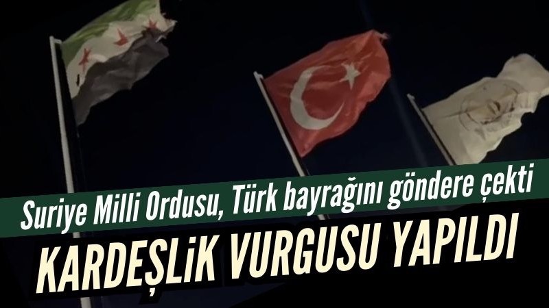 SMO, Türk bayrağını göndere çekerek "kardeşiz" vurgusu yaptı