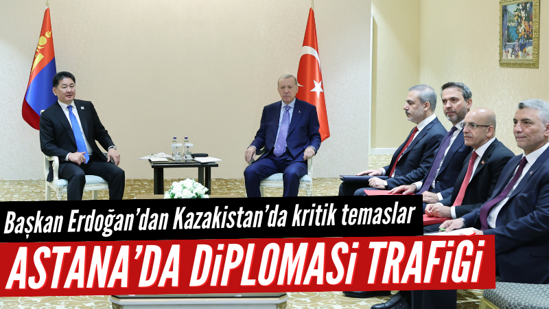 Başkan Erdoğan Astana'da kritik temaslarını sürdürüyor