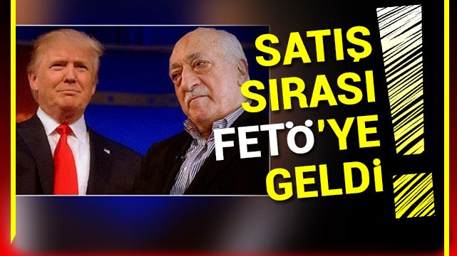 Trump''tan FETÖ elebaşı Gülen''in iadesi için talimat!