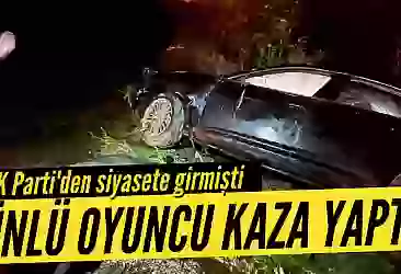 AK Parti Grup Başkanvekili Yenişehirlioğlu kaza geçirdi