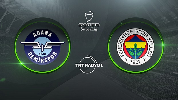 Fenerbahçe ve Adana Demirspor berabere kaldı