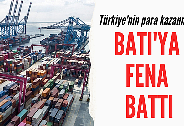 Türkiye'nin artan ticareti Batı'ya fena battı
