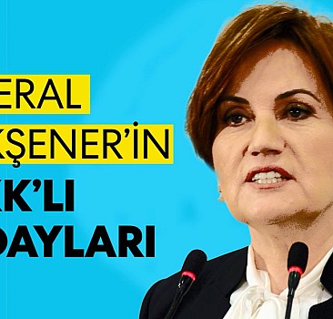Meral Akşener''in PKK''lı adayları deşifre oldu